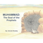 Muhammad: The Seal of the Prophets - Hardcover