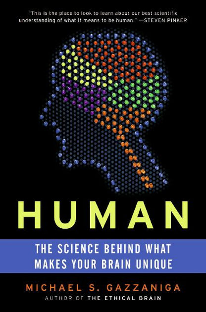 Human: The Science Behind What Makes Your Brain Unique - Paperback