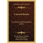 A Second Reader: The Natural Method Readers (1915) - Paperback