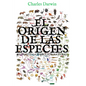 El origen de las especies mediante la selecci natural: (Edici completa y anotada) - Paperback