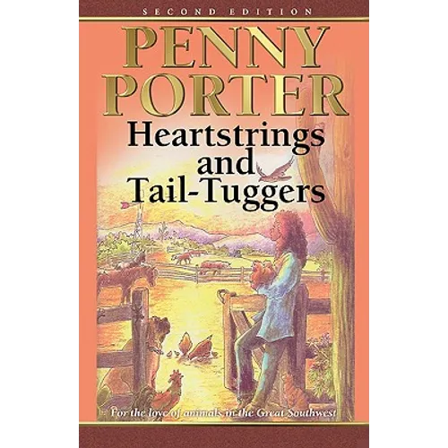 Heartstrings and Tail-Tuggers - Paperback