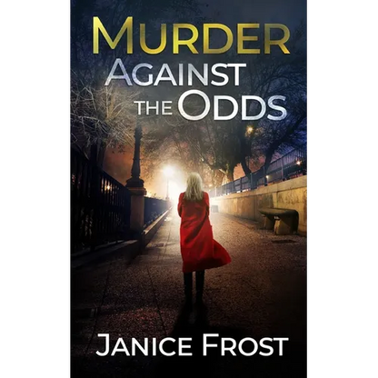 MURDER AGAINST THE ODDS a totally gripping crime thriller full of twists - Paperback
