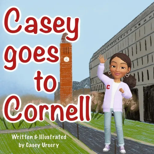 Casey Goes to Cornell - Paperback