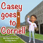 Casey Goes to Cornell - Paperback