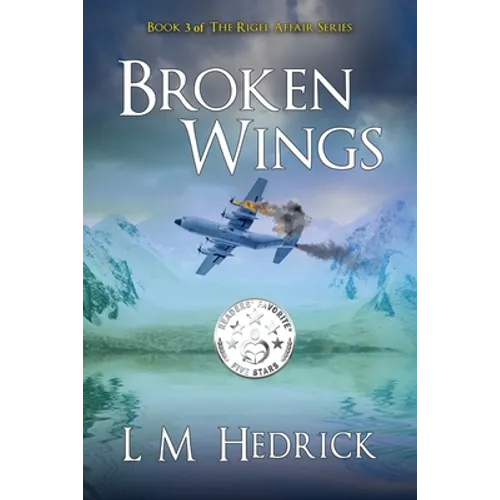Broken Wings: Terror, intrigue, and murder laced with romance - Paperback