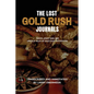 The Lost Gold Rush Journals: Daniel Jenks 1849-1865 - Paperback
