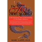 The Tao of Immunology: A Revolutionary New Understanding of Our Body's Defenses - Paperback