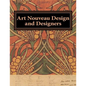 Art Nouveau Design and Designers - Paperback
