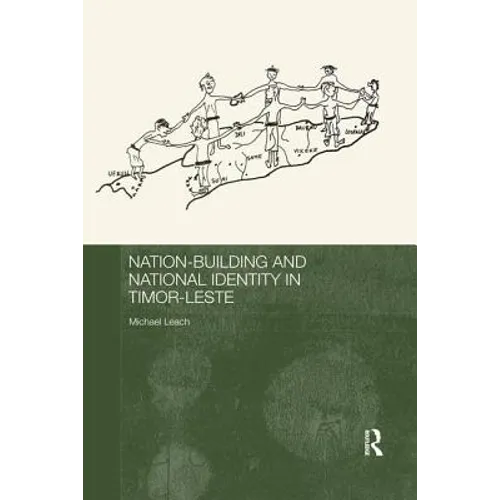 Nation-Building and National Identity in Timor-Leste - Paperback