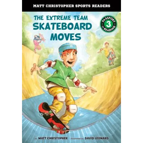 Extreme Team: Skateboard Moves - Library Binding