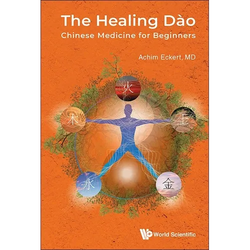 Healing Dao, The: Chinese Medicine for Beginners - Paperback