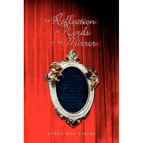 The Reflection of Words on the Mirror - Paperback