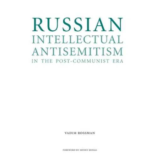 Russian Intellectual Antisemitism in the Post-Communist Era - Paperback