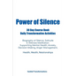 Power of Silence 30 Day Course Book Daily Transformative Activities - Paperback