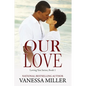 Our Love - Paperback