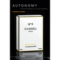 Autonomy: The Social Ontology of Art Under Capitalism - Paperback