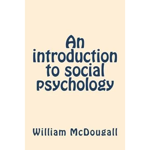 An introduction to social psychology - Paperback