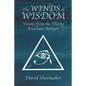 The Winds of Wisdom: Visions from the Thirty Enochian Aethyrs - Paperback
