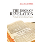 The Book of Revelation: Worship for Life in the Spirit of Prophecy - Paperback