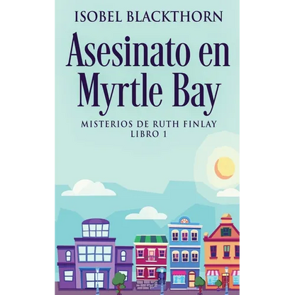 Asesinato en Myrtle Bay - Paperback