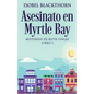 Asesinato en Myrtle Bay - Paperback