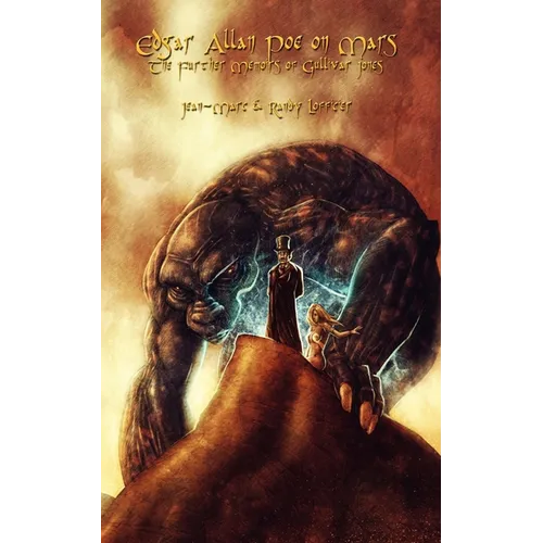 Edgar Allan Poe on Mars: The Further Adventures of Gullivar Jones - Paperback
