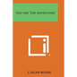 You Are the Adventure! - Paperback