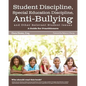 Student Issues: A Guide for Practitioners: Student Discipline, Special Education Discipline, Anti-Bullying and Other Relevant Student Issues - Paperback