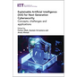Explainable Artificial Intelligence (Xai) for Next Generation Cybersecurity: Concepts, Challenges and Applications - Hardcover