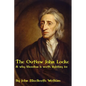 The Outlaw John Locke: & why liberalism is worth fighting for - Paperback