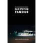 Gas Station Famous: The Gasconade Review Presents - Paperback