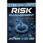 Cybersecurity Risk Management: Embedded Quality as Your Shield from Modern Threats - Paperback