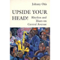 Upside Your Head!: Rhythm and Blues on Central Avenue - Paperback
