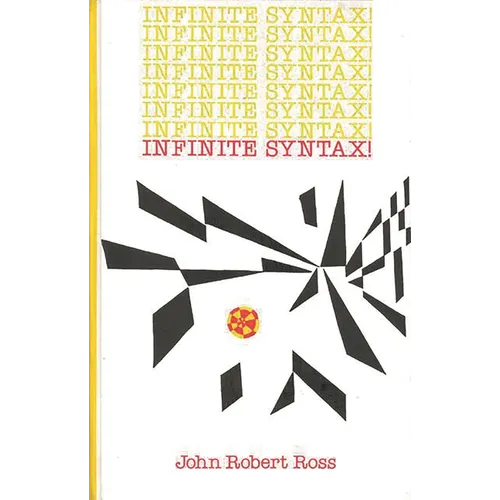 Infinite Syntax - Hardcover