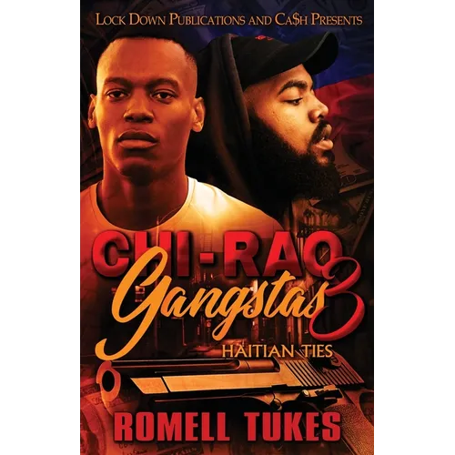 Chi'Raq Gangstas 3 - Paperback