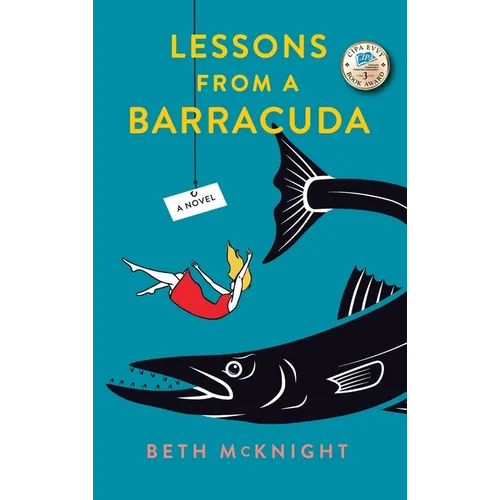Lessons from a Barracuda - Hardcover