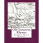 Old Testament Rhymes - Paperback