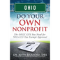 Ohio Do Your Own Nonprofit: The ONLY GPS You Need for 501c3 Tax Exempt Approval - Paperback