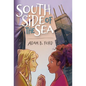 South Side of the Sea - Hardcover