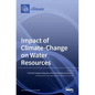 Impact of Climate-Change on Water Resources - Hardcover