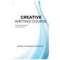 Creative Writing Course - Paperback