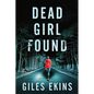 Dead Girl Found - Paperback