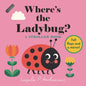 Where's the Ladybug?: A Stroller Book: (An Interactive, Sensory Lift-The-Flap Book with Felt Flaps and a Mirror for Babies & Toddlers. Friendly Bugs I - Board Book