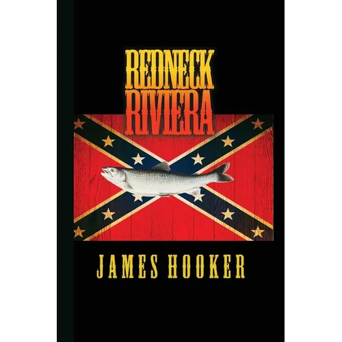 Redneck Riviera - Paperback