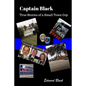 Captain Black True Stories of a Small Town Cop - Paperback