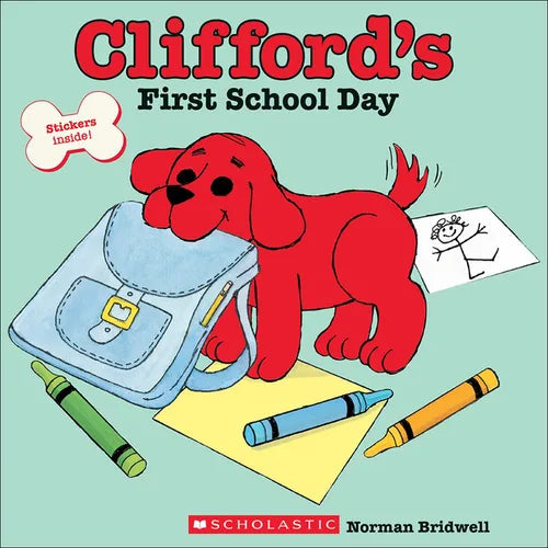 Clifford's First School Day - Hardcover