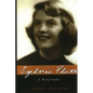 Sylvia Plath: A Biography - Paperback