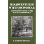 Misadventures with Coco-Oscar: A Conscript's Role in the Malayan Emergency - Paperback