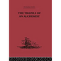 The Travels of an Alchemist: The Journey of the Taoist Ch'ang-Ch'un from China to the Hundukush at the Summons of Chingiz Khan - Paperback