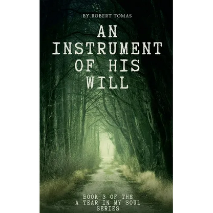 An Instrument of His Will - Paperback